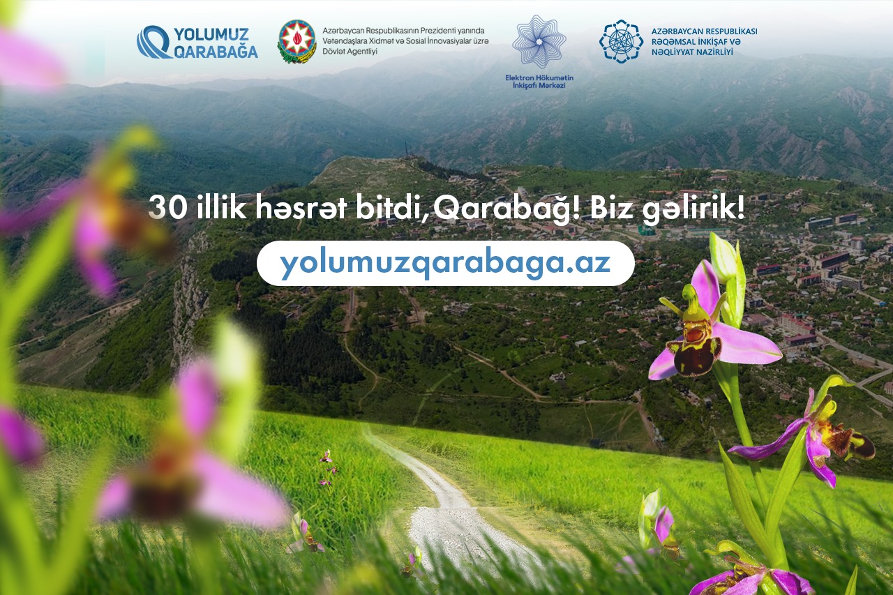 www.yolumuzqarabaga.az portalı istifadəyə verilib