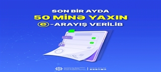 Əmək və Əhalinin Sosial Müdafiəsi Nazirliyinin fəaliyyət sahələri üzrə son bir ayda 50 minə yaxın e-arayış verilib