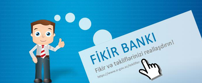 “Elektron Hökumət” portalında “Fikir bankı”na yeni funksionallıqlar əlavə edilib