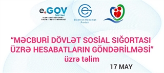 “Məcburi dövlət sosial sığortası üzrə hesabatların göndərilməsi" mövzusuna həsr edilmiş təlim keçiriləcək